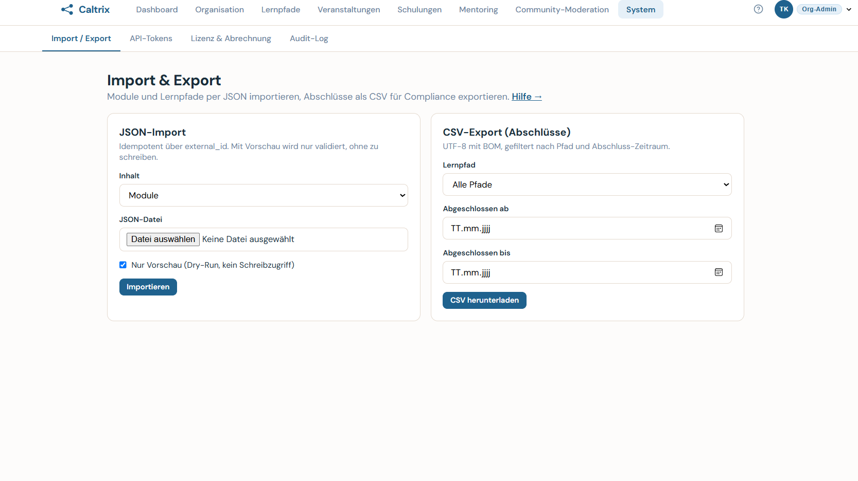 Caltrix Plattform Screenshot – gemeinsame Core-Funktionen wie SSO, Rollen, Audit-Log, API, Multi-Mandanten und Reporting